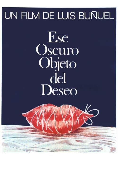 Ese oscuro objeto del deseo (1977) HD Movie Streaming