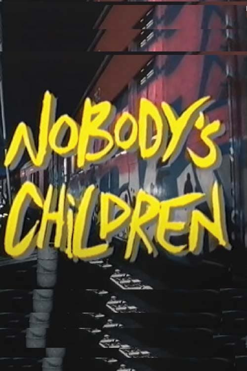 Nobody's Children (1989)