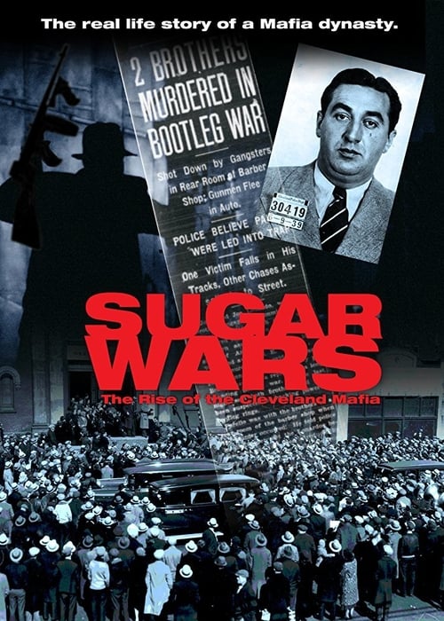 Sugar Wars - The Rise of the Cleveland Mafia (2012) Poster