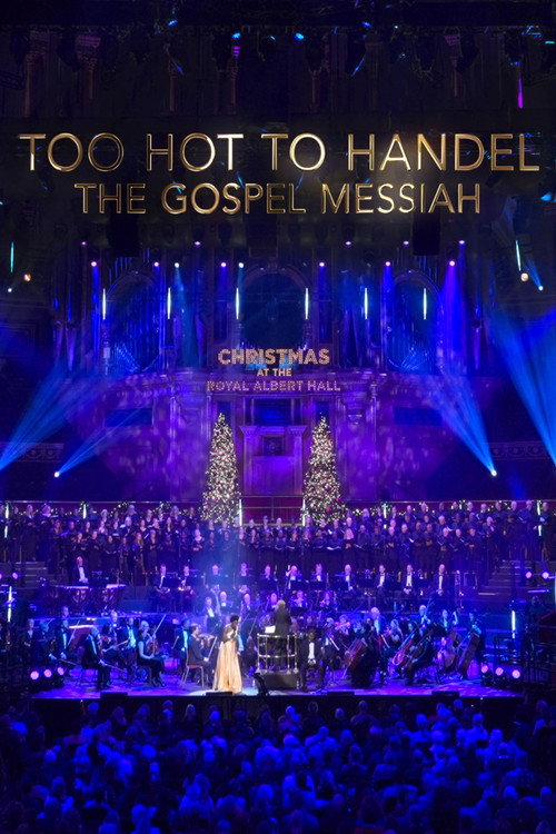 Too Hot to Handel - The Gospel Messiah poster