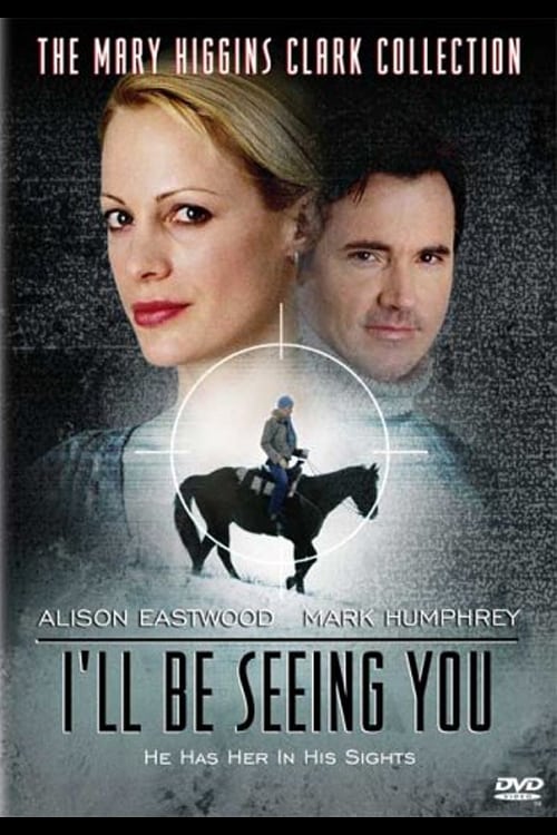 I'll Be Seeing You Movie Poster Image