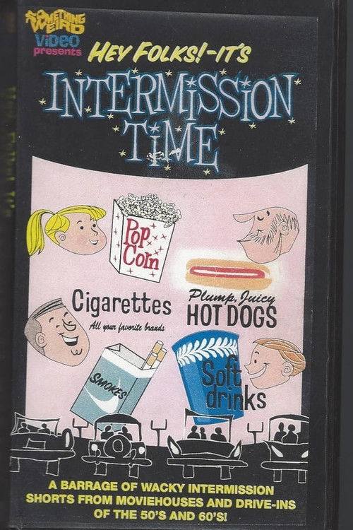 Pòster de Hey Folks! It's Intermission Time! Collection