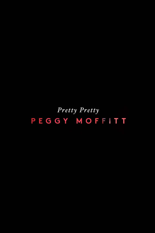 Pretty Pretty Peggy Moffitt