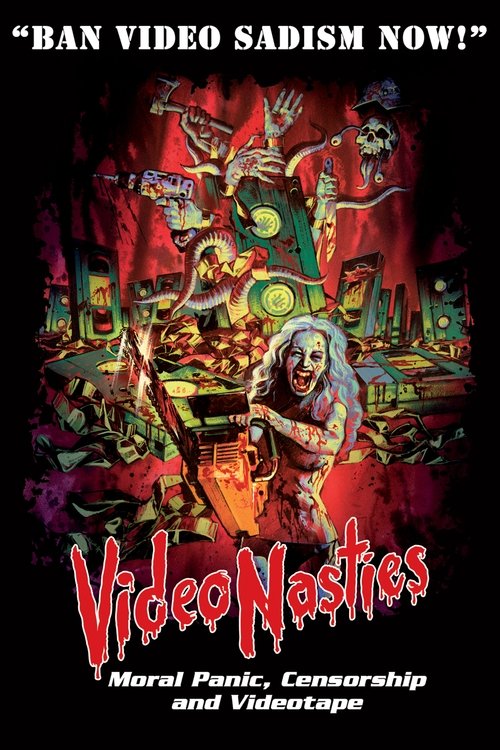 Where to stream Video Nasties: Moral Panic, Censorship & Videotape