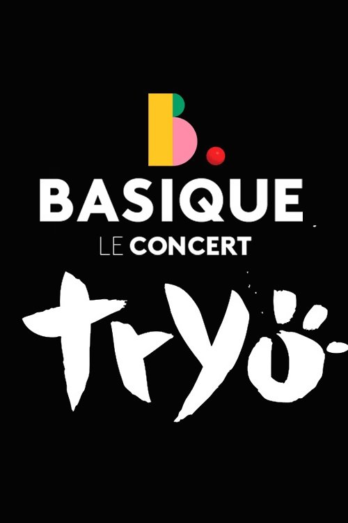 TRYO Basique, le concert