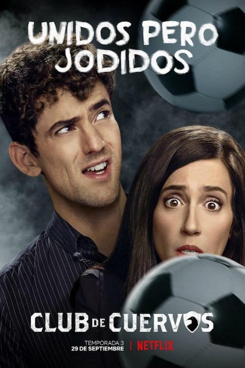 Club de Cuervos, S03 - (2017)