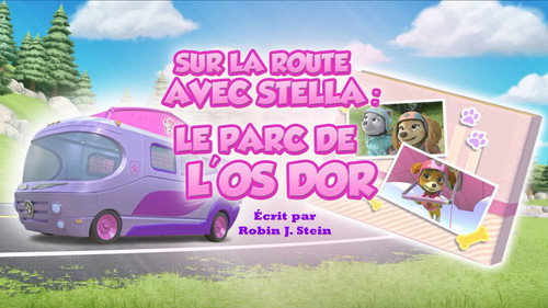 Sur la route avec Stella : Le Parc de l'Os dOr