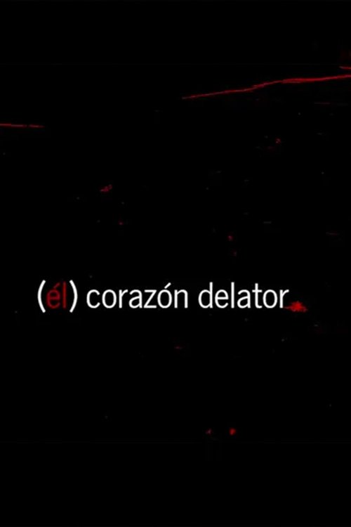 (él) corazón delator