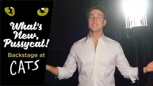 What's New, Pussycat!: Backstage at 'Cats' with Tyler Hanes, S01E15 - (2018)