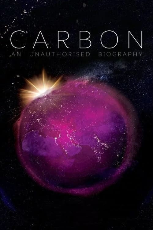 Carbon: The Unauthorised Biography (2022)