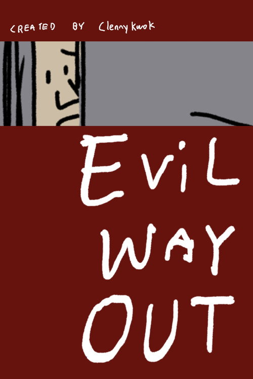Evil Way Out