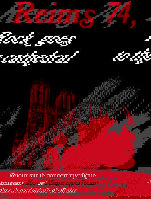 Reims 74 - Rock Goes to the Cathedral