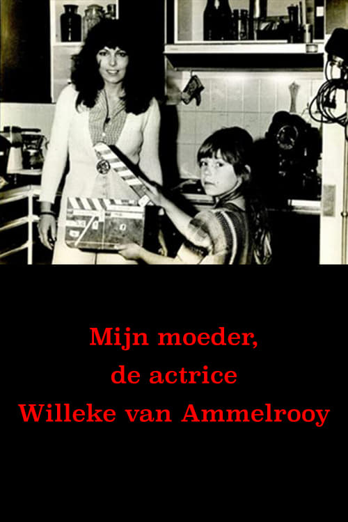 Mijn mother, actress Willeke van Ammelrooy 2008