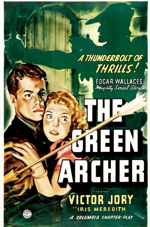 The Green Archer movie poster player