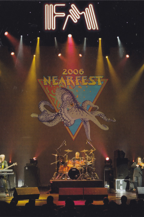 FM – NEARfest 2006