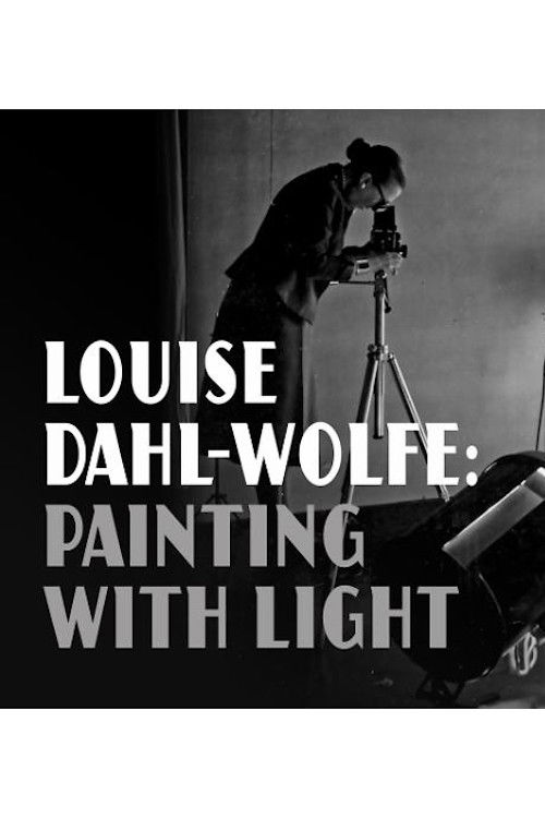 Louise Dahl-Wolfe: Painting with Light (1999) poster