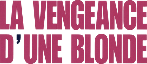 La Vengeance d'une blonde