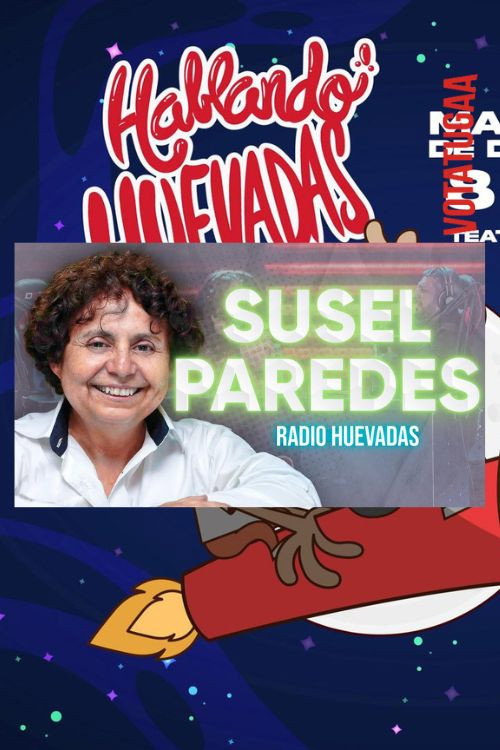 RADIO HUEVADAS FT. SUSEL PAREDES
