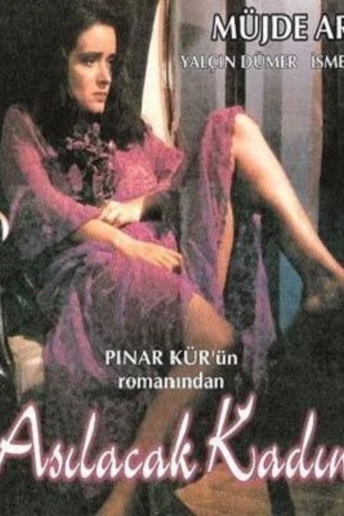 Asılacak Kadın movie poster player
