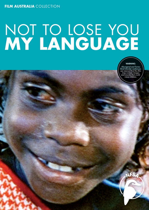 Not to Lose You, My Language poster