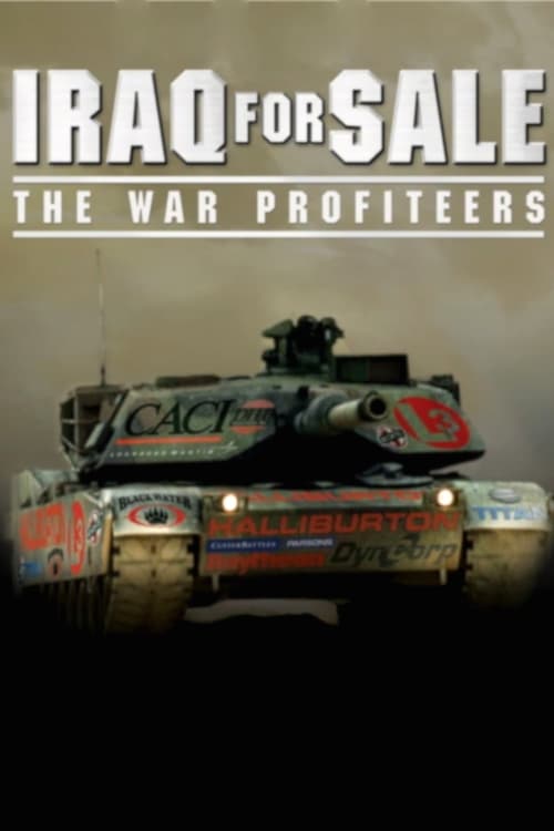 Where to stream Iraq for Sale: The War Profiteers