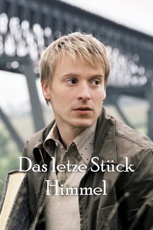 Das letzte Stück Himmel Streaming VF