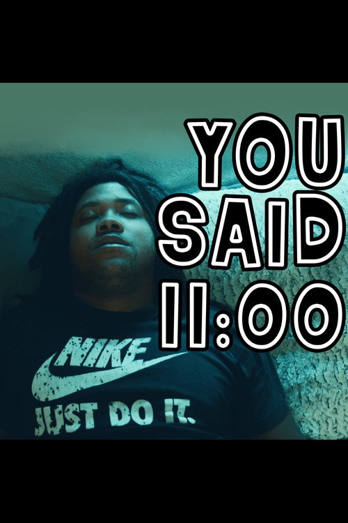 You Said 11:00