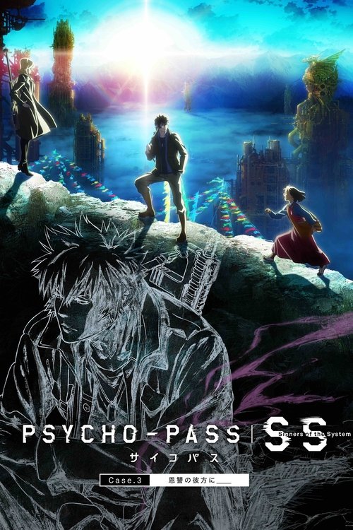 PSYCHO-PASS Sinners of the System: Case.3 - On the other side of love and hate