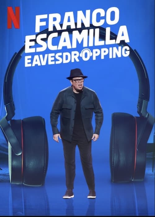 Franco Escamilla: Eavesdropping poster