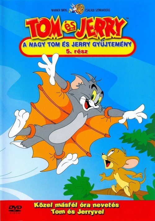 Tom és Jerry: A nagy Tom és Jerry gyűjtemény 5. movie poster player