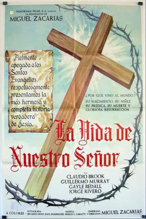 La vida de nuestro señor Jesucristo poster