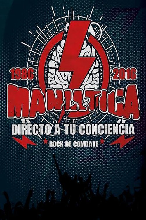 Maniática: directo a tu conciencia (2016) poster