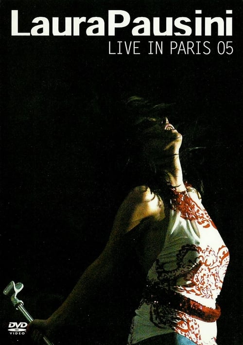 Laura Pausini: Live In Paris 2005