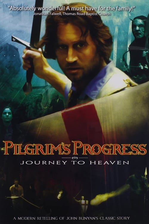 Pilgrim's Progress - Journey To Heaven 2008