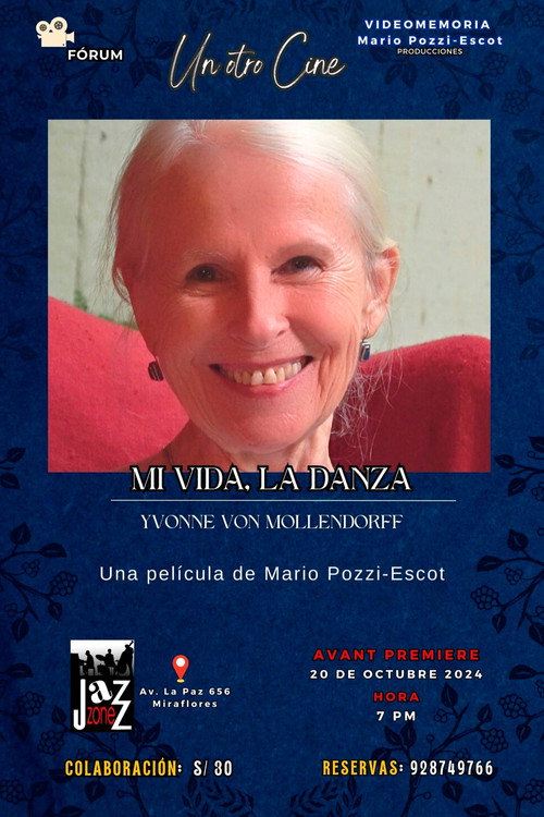 Mi vida, la danza: Yvonne Von Mollendorff