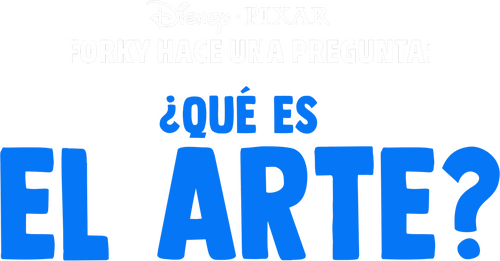 Forky Asks a Question: What Is Art?
