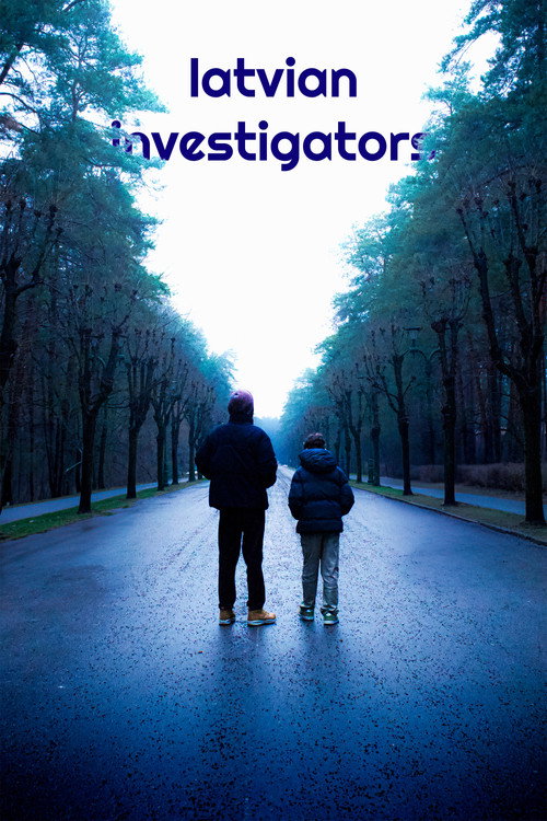 Latvian Investigators poster