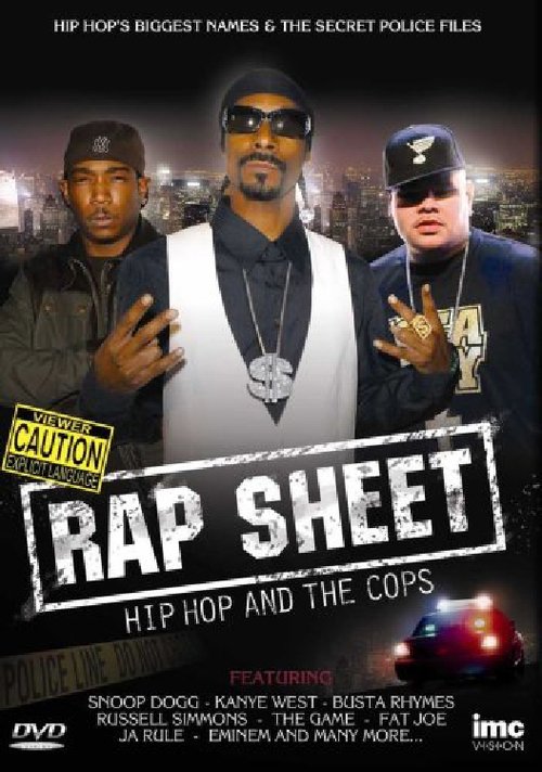 Rap Sheet: Hip-Hop and the Cops movie poster player