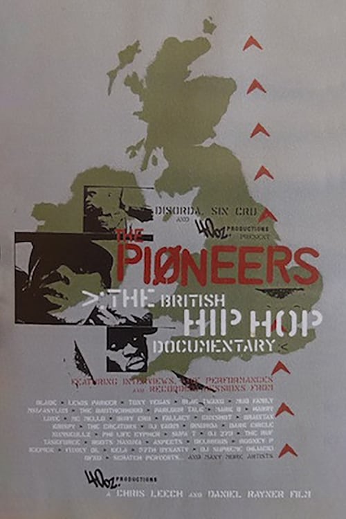 Poster The Pioneers: The British Hip Hop Documentary 2000
