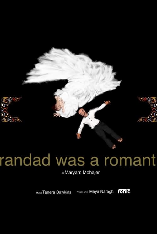 Grandad Was a Romantic 2019
