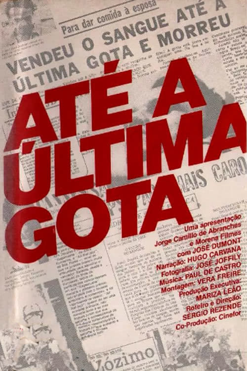 Até a Última Gota (1980)