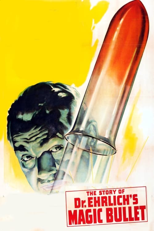 Dr. Ehrlich's Magic Bullet (1940) poster