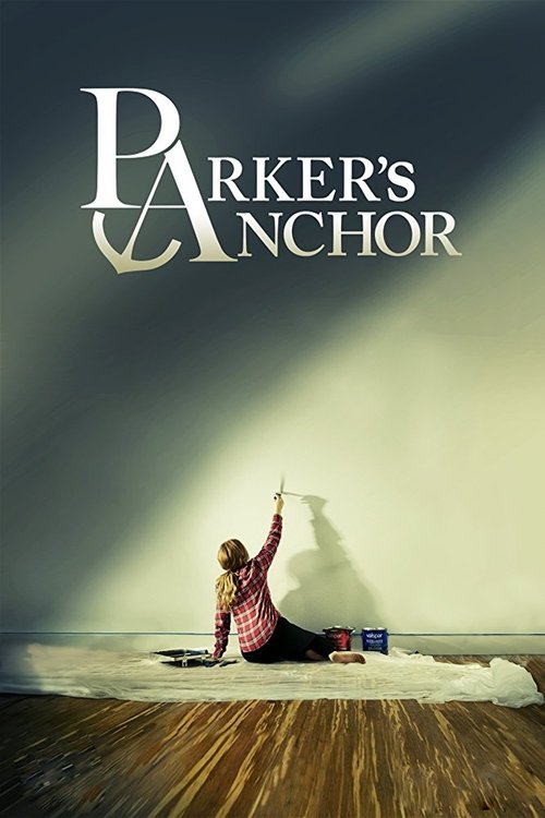 Parker's Anchor poster
