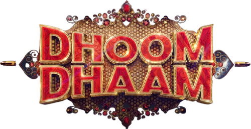 Dhoom Dhaam