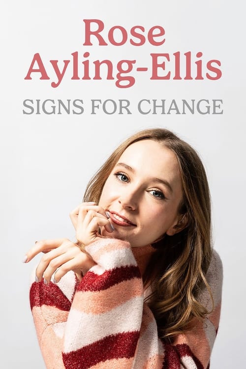 Rose Ayling-Ellis: Signs for Change (2023) poster