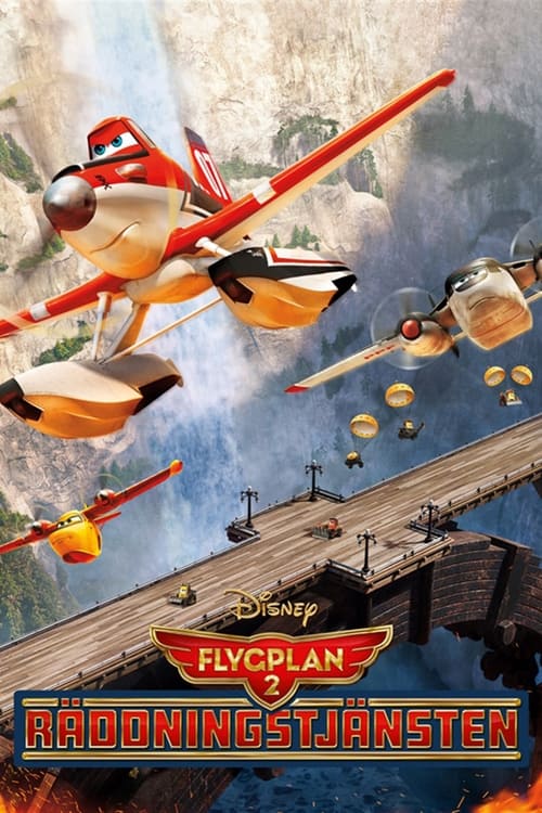 Planes: Fire & Rescue