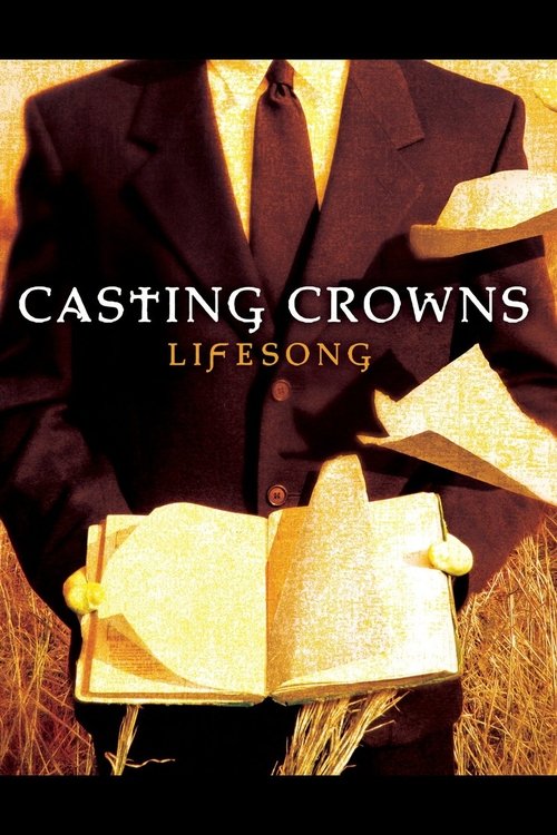 Casting Crowns - LifeSong movie poster player