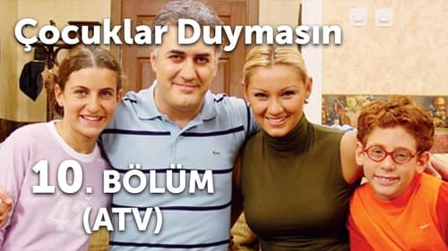 Çocuklar Duymasın, S02E10 - (2002)