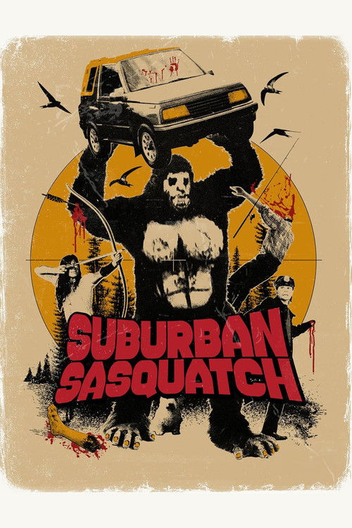 Suburban Sasquatch poster