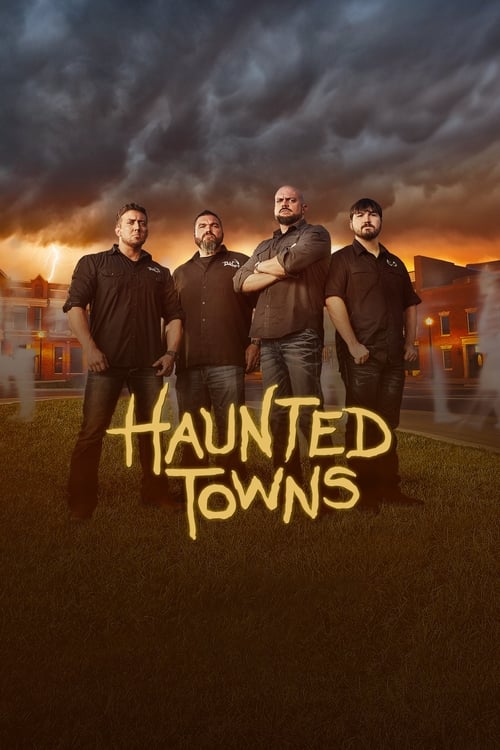 Where to stream Haunted Towns Season 1